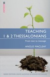 Teaching Thessalonians: Teaching the Bible Series