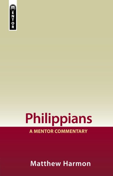 Mentor Commentary: Philippians (MNT)
