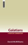Mentor Commentary: Galatians (MNT)