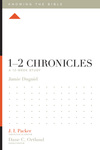 1–2 Chronicles: A 12-Week Study
