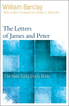 New Daily Study Bible: The Letters of James and Peter (DSB)