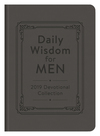 Daily Wisdom for Men 2019 Devotional Collection