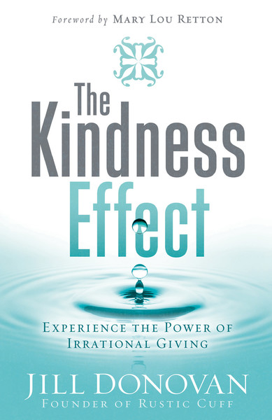 The Kindness Effect: Experience the Power of Irrational Giving