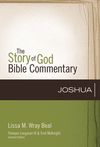 Joshua: Story of God Bible Commentary (SGBC)