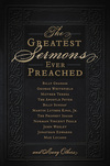Greatest Sermons Ever Preached