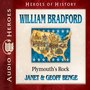 William Bradford: Plymouth's Rock