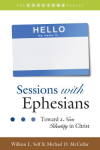 Sessions Series: Sessions with Ephesians