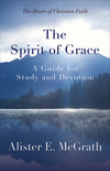Spirit of Grace: A Guide for Study and Devotion