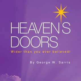 Heaven's Doors: Wider Than You Ever Believed!