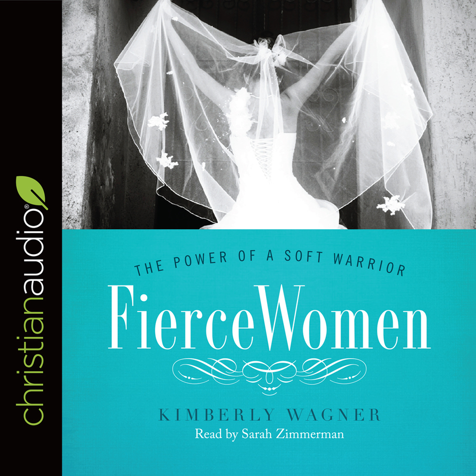 Fierce Women The Power Of A Soft Warrior Olive Tree Bible Software 