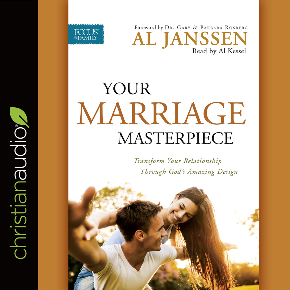 Your Marriage Masterpiece Transform Your Relationship Through God S