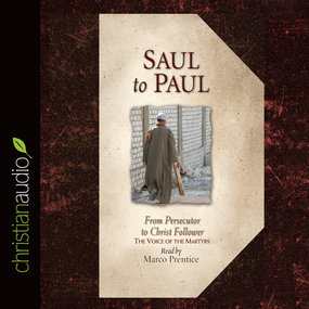 Saul to Paul: From Persecutor to Christ Follower