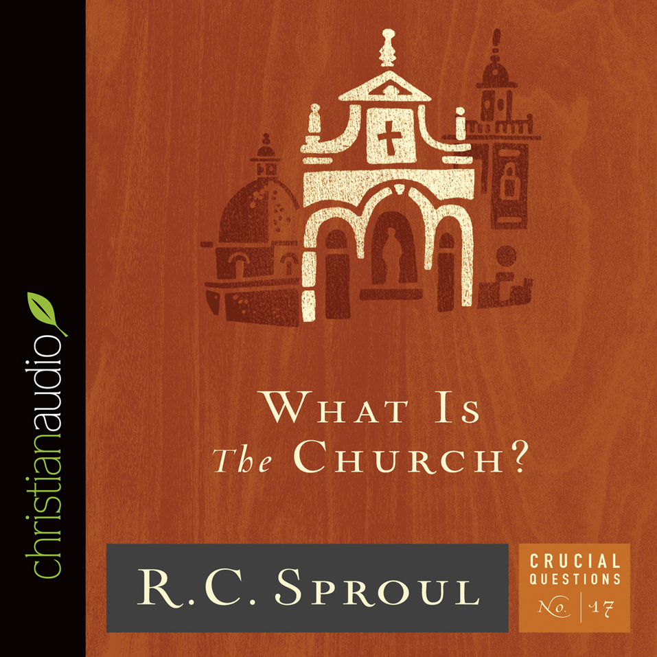 What Is The Church? - Olive Tree Bible Software