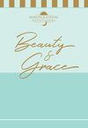 Beauty & Grace: Morning & Evening Devotional