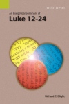 Exegetical Summary: Luke 12-24, 2nd Ed. (SILES)