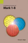 Exegetical Summary: Mark 1-8 (SILES)