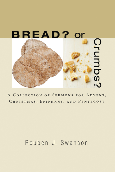 Bread? Or Crumbs? - Olive Tree Bible Software