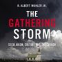 Gathering Storm: Secularism, Culture, and the Church