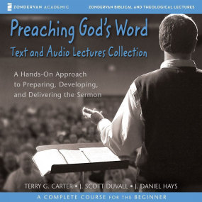 Preaching God's Word Text & Audio Lecture Collection