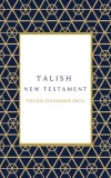 Talish New Testament, Tolışə zıvonədə İncil