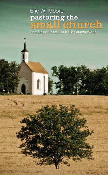 Pastoring The Small Church - Olive Tree Bible Software