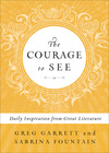 Courage to See: Daily Inspiration from Great Literature