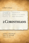 Exegetical Guide to the Greek New Testament: 2 Corinthians - EGGNT