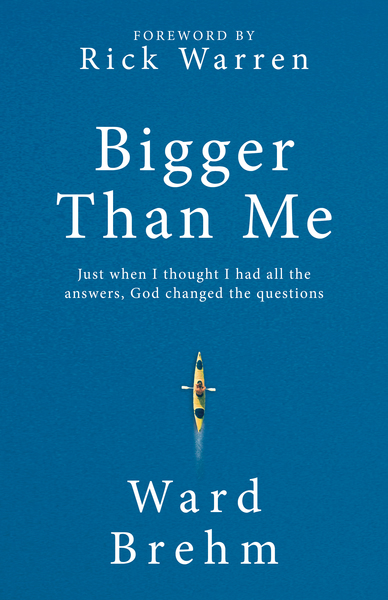 Bigger Than Me: Just When I thought I Had all the Answers, God Changed the Questions