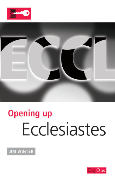Opening Up Ecclesiastes - OUB