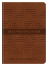 Daily Wisdom for Men 2021 Devotional Collection