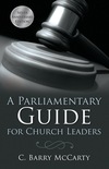 A Parliamentary Guide for Church Leaders