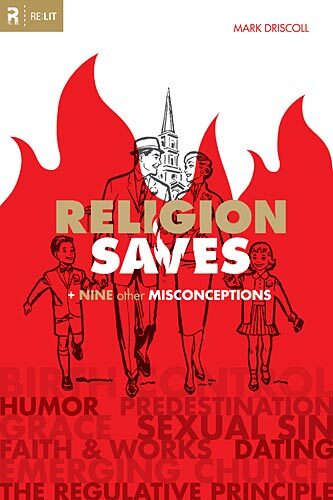 Religion Saves: And Nine Other Misconceptions