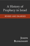 History of Prophecy in Israel, Revised and Enlarged