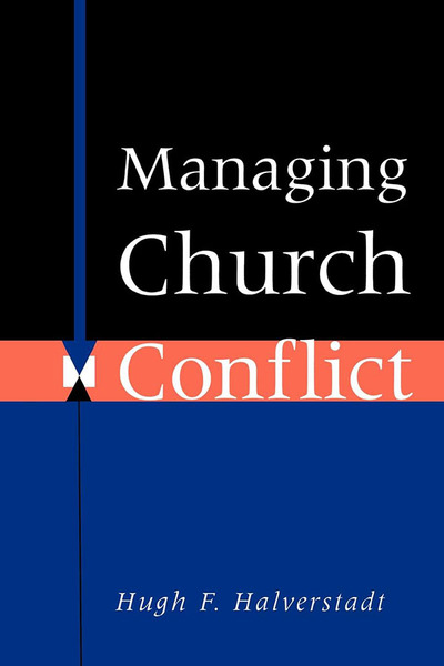 Managing Church Conflict