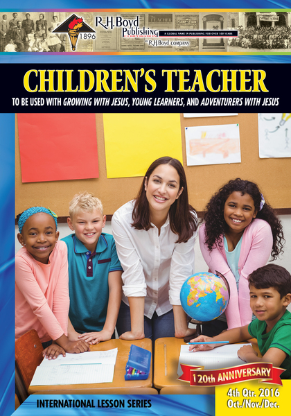 Children’s Teacher: 4th Quarter 2015