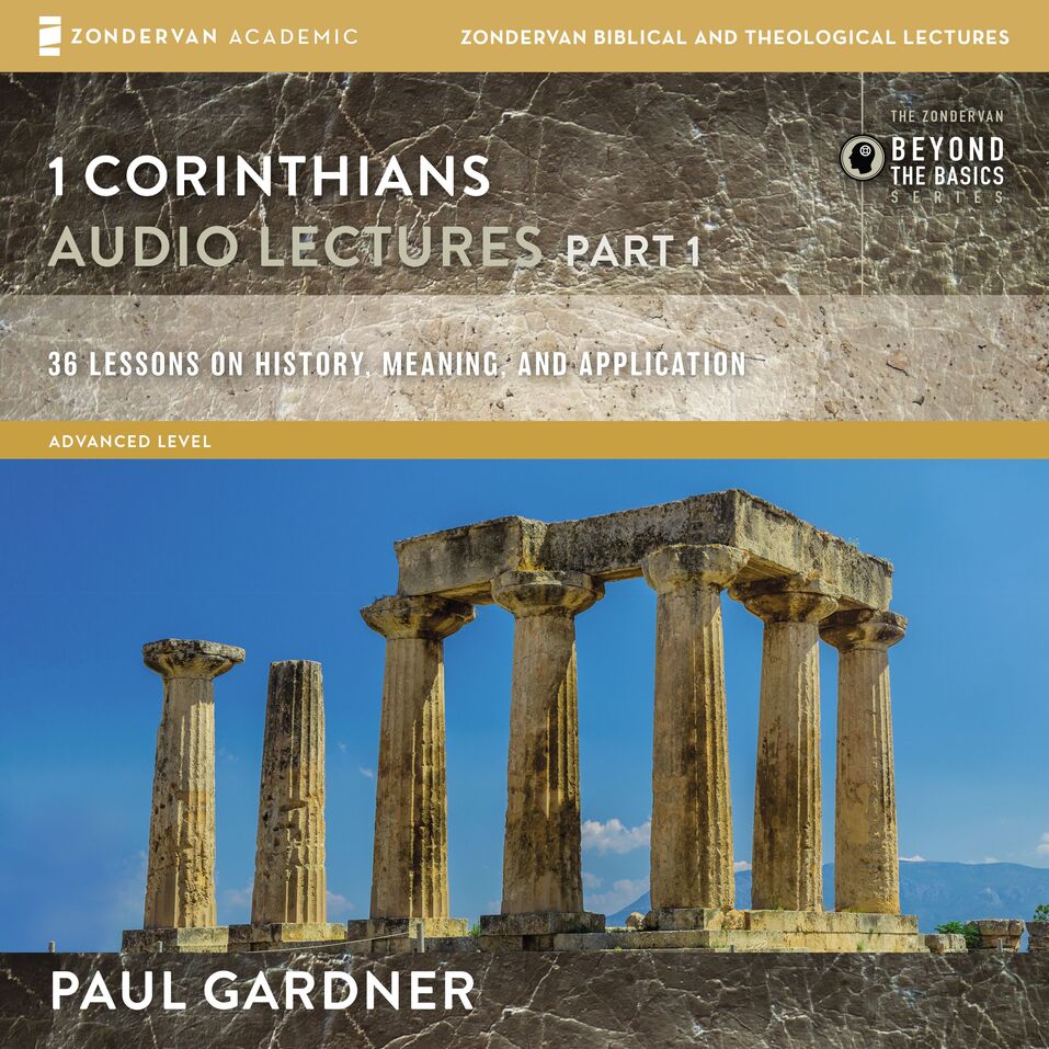 1 Corinthians: Audio Lectures Part 1 - Olive Tree Bible Software