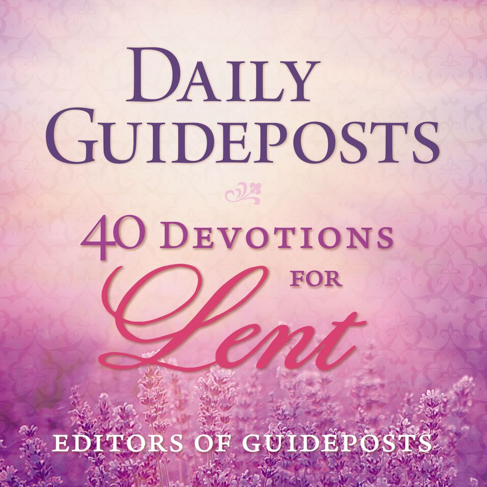 Daily Guideposts: 40 Devotions for Lent - Olive Tree Bible Software