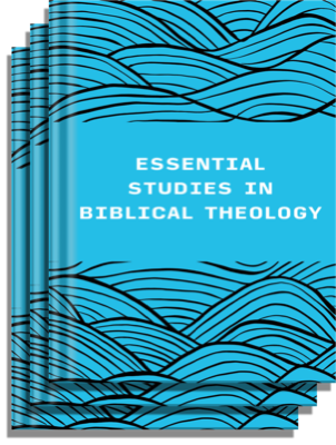 Essential Studies in Biblical Theology Series