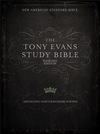 NASB Tony Evans Study Bible: Advancing God’s Kingdom Agenda