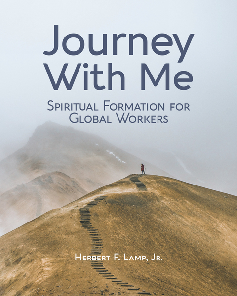 Journey With Me: Spiritual Formation for Global Workers