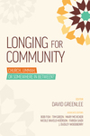 Longing for Community: Church, Ummah, or Somewhere in Between?