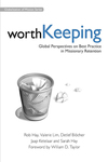 Worth Keeping: Global Perspectives on Best Practice in Missionary Retention