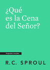 ¿Qué es la Cena del Señor?, Spanish Edition