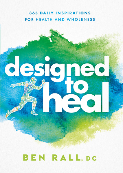 Designed to Heal: 365 Daily Inspirations for Health and Wholeness