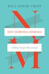New Morning Mercies (repack): A Daily Gospel Devotional