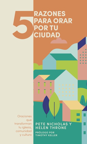 5 razones para orar por tu ciudad