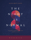 Night Is Normal Workbook: An Honest Journey through Spiritual Pain