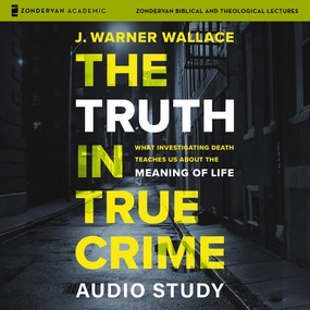 Truth in True Crime Audio Study: What Investigating Death Teaches Us About the Meaning of Life