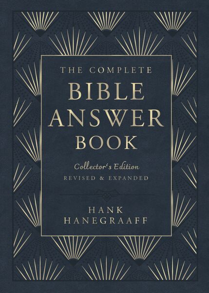 Complete Bible Answer Book: Collector's Edition: Revised and Expanded