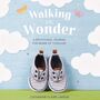 Walking in Wonder: A Devotional Journal for Moms of Toddlers